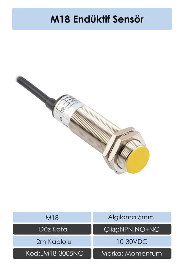 M18 Endüktif Sensör 5mm Düz Kafa NPN NO+NC LM18-3005NC