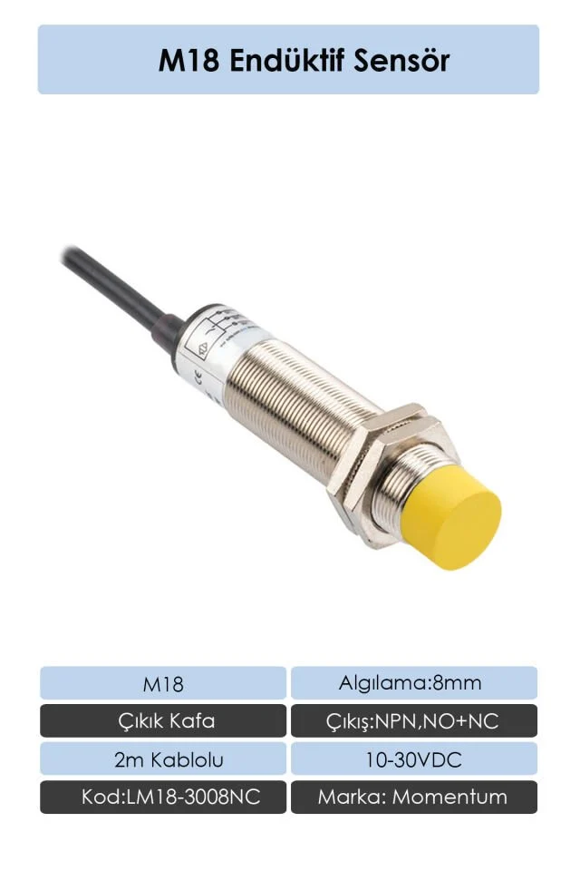 M18 Endüktif Sensör 8mm Çıkık Kafa NPN NO+NC LM18-3008NC